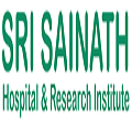 Sri Sainath Hospital and Research Institute
